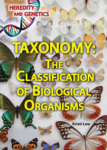 Taxonomy: The Classification of Biological Organisms