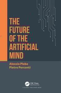 Future of the Artificial Mind