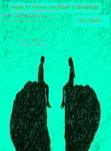 How to Move on From a Breakup