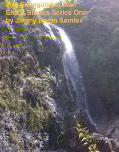 Fire Extinguisher Man Erotic Stories Series One