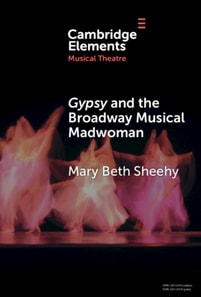 Gypsy and the Broadway Musical Madwoman