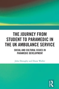 Journey from Student to Paramedic in the UK Ambulance Service