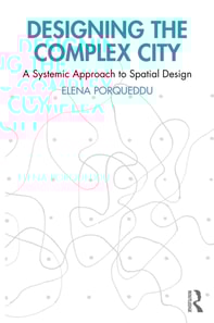 Designing the Complex City