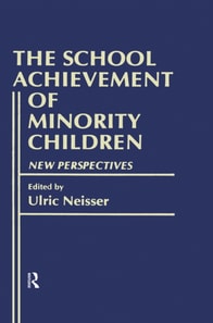 School Achievement of Minority Children