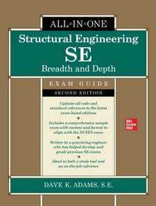 Structural Engineering SE All-in-One Exam Guide: Breadth and Depth, Second Edition (PB)