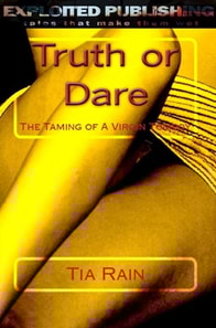 Truth or Dare: The Taming of a Virgin Tomboy