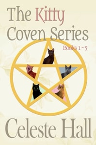 Celeste Hall's Kitty Coven Series, box set