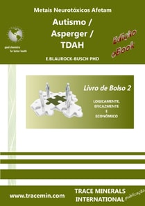 Metais Neurotoxicos Afetam: Autismo / Sindrome de Asperger / TDAH - Livro de Bolso 2