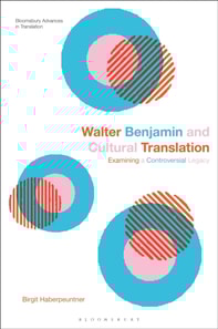 Walter Benjamin and Cultural Translation