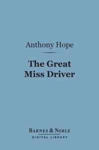 Great Miss Driver (Barnes & Noble Digital Library)