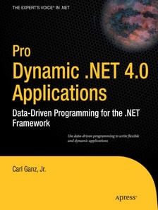 Pro Dynamic .NET 4.0 Applications