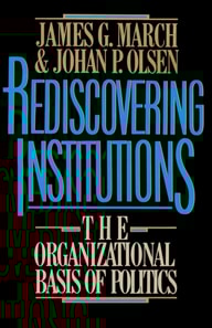 Rediscovering Institutions