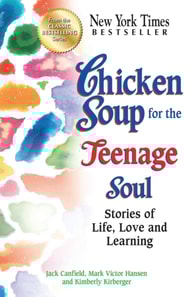 Chicken Soup for the Teenage Soul