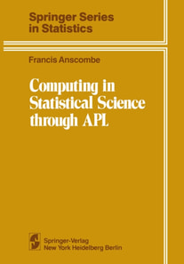Computing in Statistical Science through APL