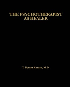 Psychotherapist as Healer