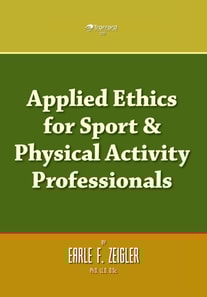 Applied Ethics for Sport & Physical Activity Professionals