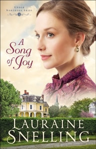 Song of Joy (Under Northern Skies Book #4)