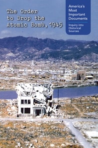 Order to Drop the Atomic Bomb, 1945