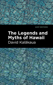 Legends and Myths of Hawaii