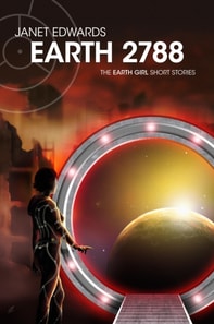 Earth 2788: The Earth Girl Short Stories
