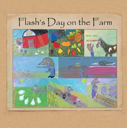 Flash'S Day on the Farm