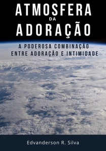 Atmosfera da Adoração