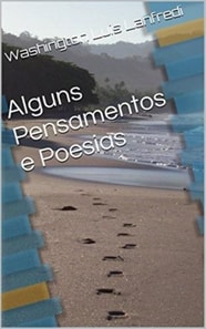 Alguns Pensamentos e Poesias