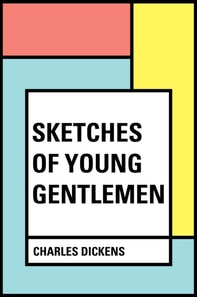 Sketches of Young Gentlemen