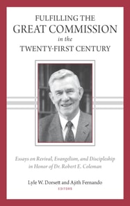 Fulfilling the Great Commission in the Twenty-First Century