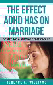 Effect ADHD Has On Marriage