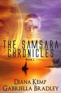 Samsara Chronicles Book 2