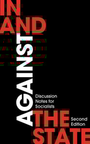In and Against the State