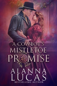 Cowboy's Mistletoe Promise