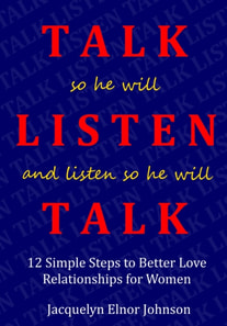 How To Talk So He Will Listen and Listen So He Will Talk