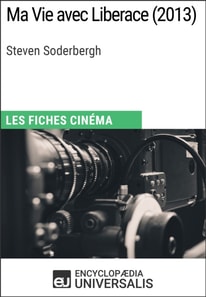 Ma Vie avec Liberace de Steven Soderbergh