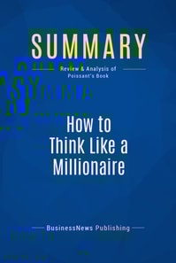 Summary: How to Think Like a Millionaire