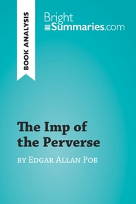 Imp of the Perverse by Edgar Allan Poe (Book Analysis)