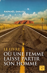 Le livre ou une femme laisse partir son homme