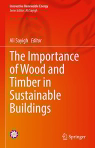 Importance of Wood and Timber in Sustainable Buildings