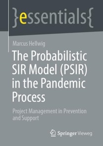 Probabilistic SIR Model (PSIR) in the Pandemic Process