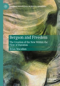 Bergson and Freedom