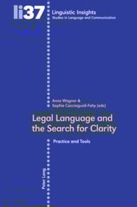 Legal Language and the Search for Clarity- Le langage juridique et la quete de clarte