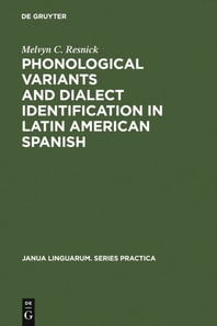 Phonological Variants and Dialect Identification in Latin American Spanish