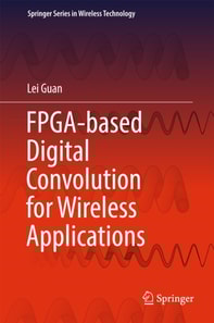FPGA-based Digital Convolution for Wireless Applications