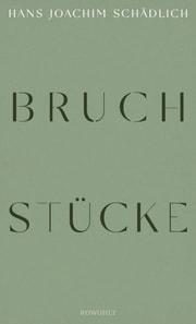 Bruchstucke