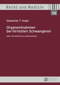 Organentnahmen bei hirntoten Schwangeren