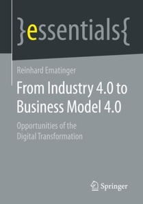 From Industry 4.0 to Business Model 4.0