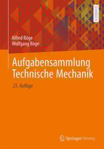 Aufgabensammlung Technische Mechanik