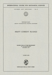 Heavy Current Fluidics