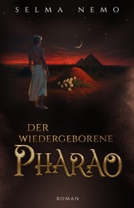 Der wiedergeborene Pharao